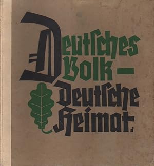 Deutsches Volk - Deutsche Heimat.