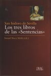 Bild des Verkufers fr Los tres libros de las \"Sentencias\" zum Verkauf von Agapea Libros