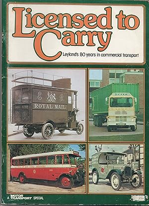 Licensed to Carry: Leyland's 80 Years in Commercial Transport