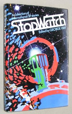 Seller image for Stopwatch: A collection of international SF stories for sale by Nigel Smith Books