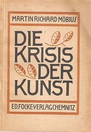 Image du vendeur pour Die Krisis der Kunst mis en vente par Antiquariat Andreas Schwarz