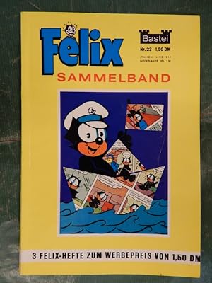 Felix Sammelband Nr. 23 - 3 Felix-Hefte Band: 326, 327 und 328