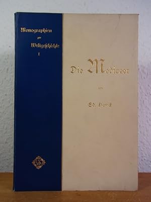 Seller image for Die Mediceer. Monographien zur Weltgeschichte Band 1. Liebhaber-Ausgaben for sale by Antiquariat Weber