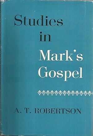 Imagen del vendedor de Studies in Mark's Gospel a la venta por Elam's Books