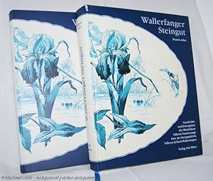 Wallerfanger Steingut. - Geschichte und Erzeugnisse der Manufaktur Villeroy Vaudrevange (1791-183...