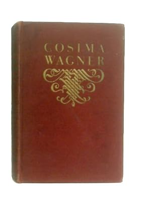 Image du vendeur pour Cosima Wagner Vol. II mis en vente par World of Rare Books