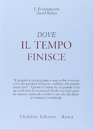 Seller image for Dove il tempo finisce for sale by librisaggi