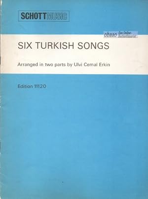 Bild des Verkufers fr Six turkish songs zum Verkauf von obaao - Online-Buchantiquariat Ohlemann