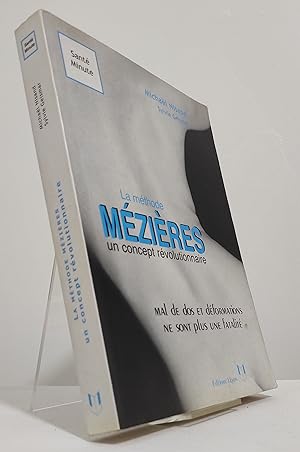 La méthode Mézières un concept révolutionnaire. Mal de dos et malformations ne sont plus une fata...