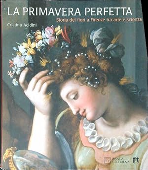 Seller image for La primavera perfetta for sale by Miliardi di Parole