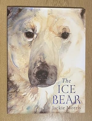 The Ice Bear - Rare Signed original 2010 large format release ISBN: 9781845079680 Fine