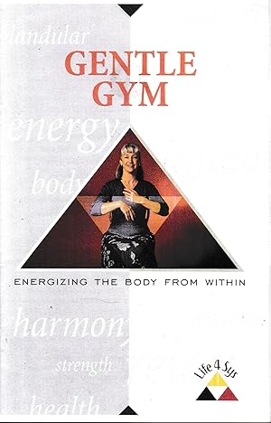 Gentle Gym. Energizing the body from within