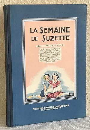 La Semaine de Suzette - Album N° 1 - 1951