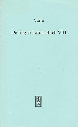 Immagine del venditore per De lingua Latina, Buch VIII. Erklrt von Hellfried Dahlmann. venduto da Antiquariat Lenzen