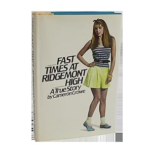 Seller image for Fast Times at Ridgemont High for sale by Bynx, LLC