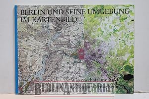 Bild des Verkufers fr Berlin und seine Umgebung im Kartenbild nebst Beitrgen zur Landschafts- u. Klimagesch. d. Berliner Raumes. Mit Beitr. v. F. List, H.-J. Pakur, W. Scharfe u. P. Schlaak. zum Verkauf von BerlinAntiquariat, Karl-Heinz Than