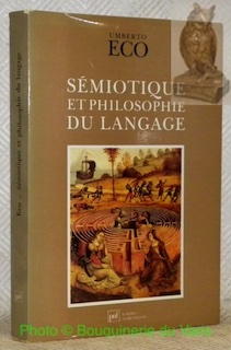 Seller image for Smiotique et philosophie du langage. Traduit de l'italien par Myriem Bouzaher.Collection Formes Smiotiques. for sale by Bouquinerie du Varis