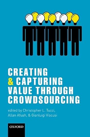 Imagen del vendedor de Creating and Capturing Value through Crowdsourcing (Hardcover) a la venta por Grand Eagle Retail