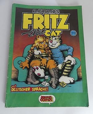 R. Crumbs s Fritz the Cat. - Herausgegeben und übersetzt von Bernd Brummbär.