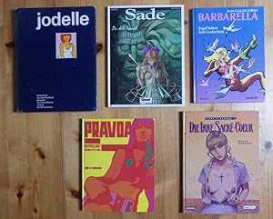 5 Comic Bände: 1. Guy Peelhaert: Jodelle (Schünemann) 2. Griffo/ Dufaux: Sade (Glenat 1992) 3. Gu...