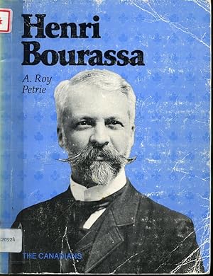 Image du vendeur pour Henri Bourassa / The Canadians Series mis en vente par Librairie Le Nord