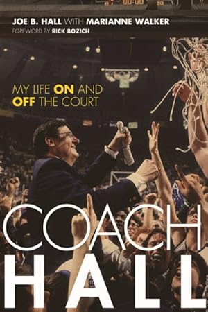 Bild des Verkufers fr Coach Hall : My Life on and Off the Court zum Verkauf von GreatBookPrices