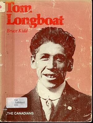 Seller image for Tom Longboat / The Canadians Series for sale by Librairie Le Nord