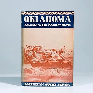 Oklahoma: A Guide to the Sooner State