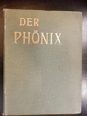 Der Phönix Illustrierte Zeitschrift für die studierende Jugend 2. Jahrgang [Heft 1-24, in 1 Band ...