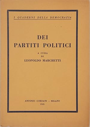 Seller image for Dei partiti politici for sale by FABRISLIBRIS