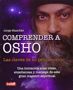 Imagen del vendedor de COMPRENDER A OSHO Las claves de su pensamiento a la venta por Imosver