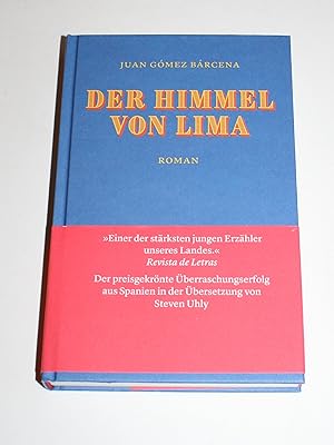 Imagen del vendedor de Der Himmel von Lima. Roman. a la venta por Antiquariat Diderot
