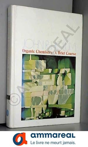 Bild des Verkufers fr Organic Chemistry: A Brief Course zum Verkauf von Ammareal