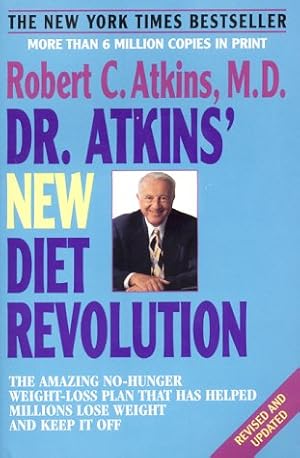 Immagine del venditore per Dr. Atkins' New Diet Revolution venduto da Reliant Bookstore