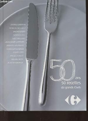 Bild des Verkufers fr 50 ans, 50 recettes de grands chefs zum Verkauf von Le-Livre