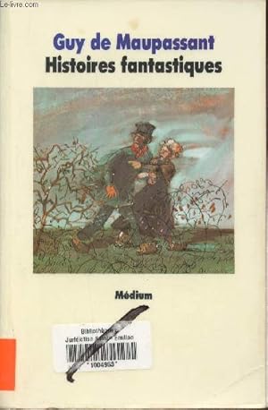 Image du vendeur pour Histoires fantastiques mis en vente par Le-Livre