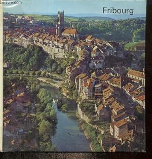 Immagine del venditore per Fribourg venduto da Le-Livre