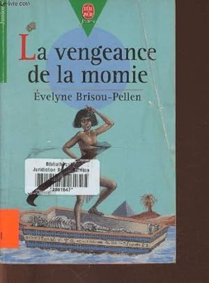 Bild des Verkufers fr La vengeance de la momie zum Verkauf von Le-Livre