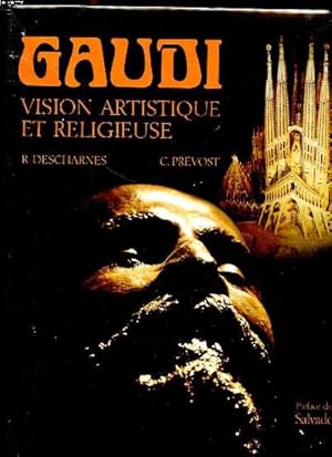 Image du vendeur pour Gaudi vision artistique et religieuse mis en vente par Le-Livre