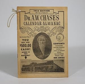 Dr. A.W. Chase's Calendar Almanac, 1953 Edition