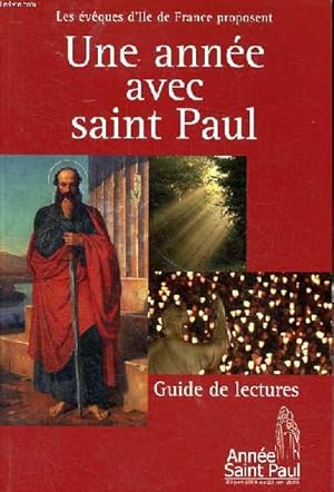 Image du vendeur pour Une anne avec Saint Paul Guide de lectures mis en vente par Le-Livre
