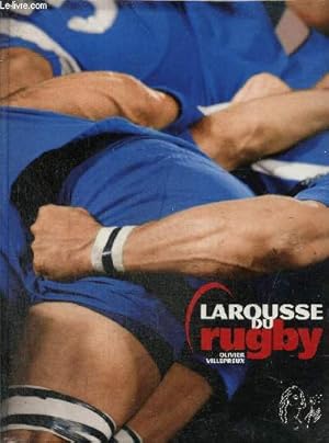 Bild des Verkufers fr Larousse du Rugby zum Verkauf von Le-Livre