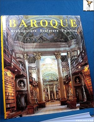 Bild des Verkufers fr Baroque: Architecture, Sculpture, Painting zum Verkauf von BookLovers of Bath