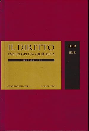 Bild des Verkufers fr Il Diritto. Enciclopedia Giuridica del Sole 24 ORE. Vol. 5: DER-ELE zum Verkauf von librisaggi