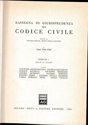 Rassegna di Giurisprudenza sul Codice Civile, anni 1984-1988, tomo 3,1 (libro IV: art. 1173-1654)