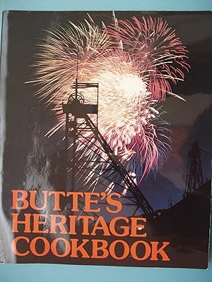 Bild des Verkufers fr Butte's Heritage Cookbook zum Verkauf von PB&J Book Shop