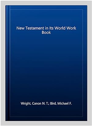 Seller image for New Testament in Its World Work Book for sale by GreatBookPrices