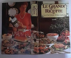 Le grandi ricette de la cucina italiana