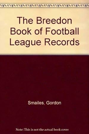Seller image for The Breedon Book of Football League Records for sale by WeBuyBooks