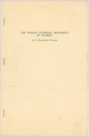 The Woman Suffrage Movement in Florida